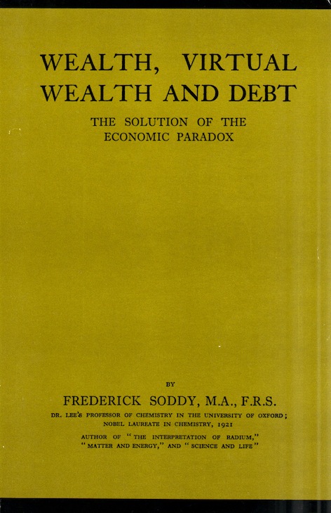 Veritas Books: Wealth Virtual Wealth and Debt F.Soddy