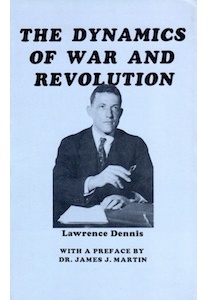 Dynamics of War and Revolution <br />(L.Dennis)