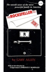 The Rockefeller File <br />(Gary Allen)