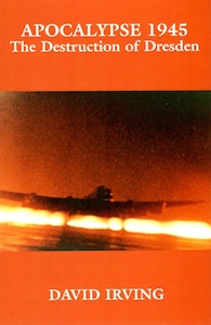 Veritas Books: Apocalypse 1945 The Destruction of Dresden D.Irving