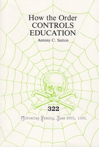 Veritas Books: How the Order Controls Education A.C.Sutton