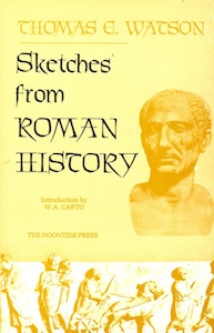 Veritas Books: Sketches From Roman History T.E.Watson