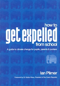 Veritas Books - How to Get Expelled From School I.Plimer