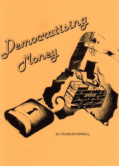 Veritas Books: Democratising Money C.Pinwill