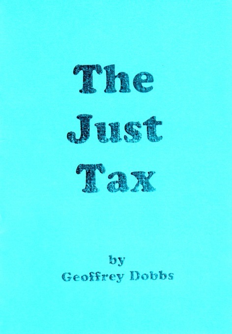 Veritas Books: The Just Tax G.Dobbs