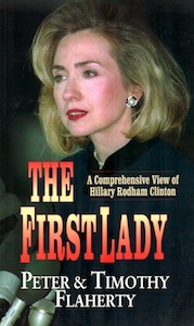 Veritas Books: The First Lady Hillary Clinton P. T. Flaherty 
