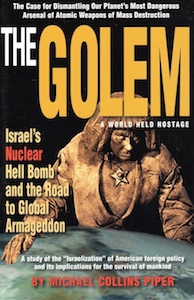 Veritas Books: The Golem Israels Nuclear Armageddon M.Collins Piper