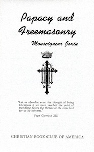 Veritas Books: Papacy Freemasonry Monseigneur Jouin 