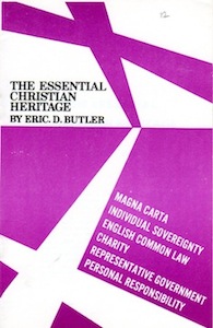 Veritas Books: The Essential Christian Heritage Eric D. Butler