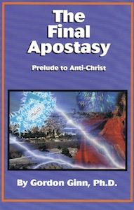 Veritas Books: The Final Apostasy Prelude To Anti Christ Gordon Ginn