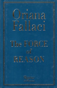 Veritas Books: The Force of Reason La Forza della Ragione Oriana Fallaci