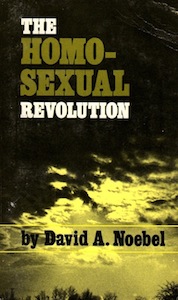 Veritas Books: The Homosexual Revolution D. A. Noebel