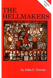 The Hellmakers <br />(J.C.Grover)