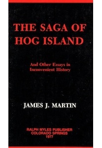 The Saga of Hog Island <br />(J.J.Martin)