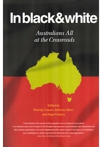 In Black and White: Australians All at the Crossroads <br />(Essays)